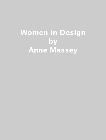Women in Design - Anne Massey