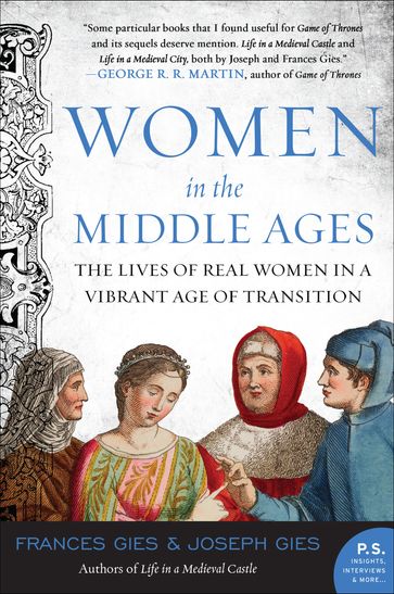 Women in the Middle Ages - Frances Gies - Joseph Gies