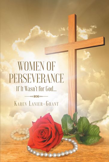 Women of Perseverance - Karen Lanier-Grant