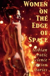 Women on the Edge of Space