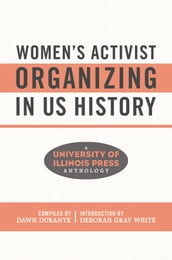 Women s Activist Organizing in US History