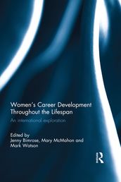 Women s Career Development Throughout the Lifespan