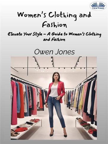 Women's Clothing And Fashion - Jones Owen