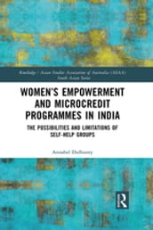 Women s Empowerment and Microcredit Programmes in India