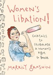 Women s Libation!