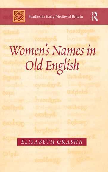 Women's Names in Old English - Elisabeth Okasha