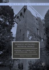 Women s Networks in Medieval France