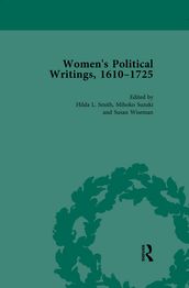 Women s Political Writings, 1610-1725 Vol 2