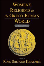Women s Religions in the Greco-Roman World