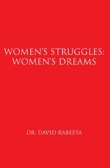 Women's Struggles: Women's Dreams - Dr. David Rabeeya