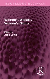Women s Welfare, Women s Rights