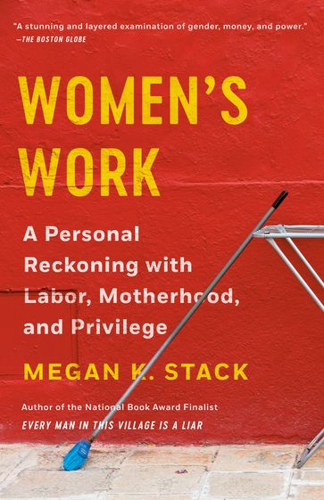 Women's Work - Megan K. Stack