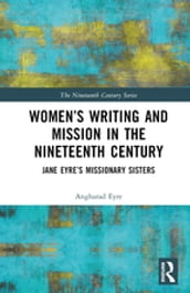 Women s Writing and Mission in the Nineteenth Century
