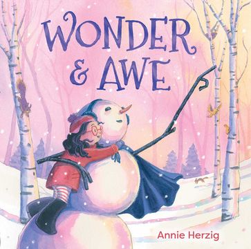 Wonder & Awe - Annie Herzig