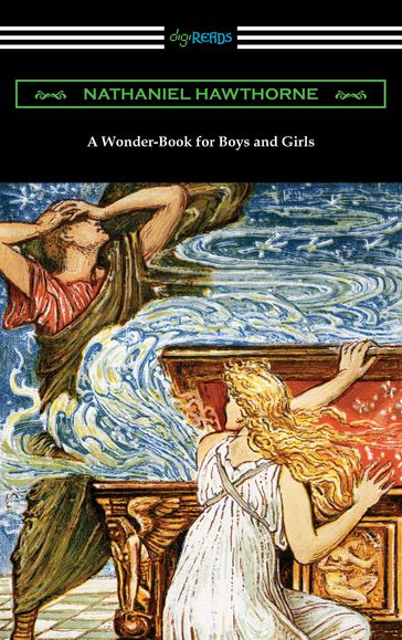 A Wonder-Book for Boys and Girls - Hawthorne Nathaniel