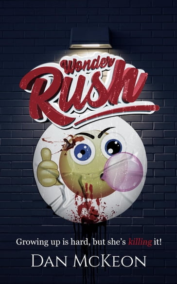 Wonder Rush - Dan McKeon