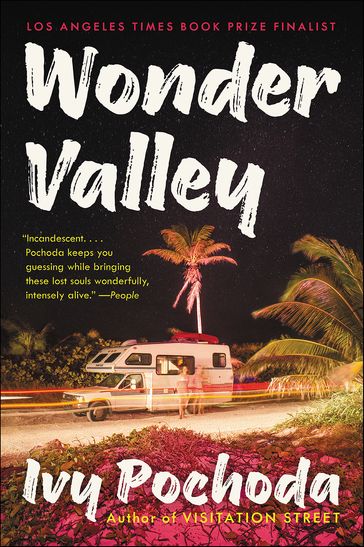 Wonder Valley - Ivy Pochoda