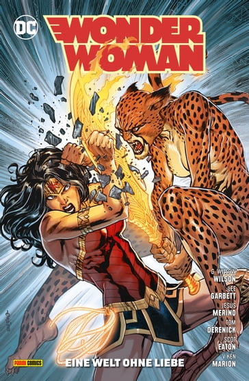 Wonder Woman - Bd. 12 (2. Serie): Eine Welt ohne Liebe - G. Willow Wilson