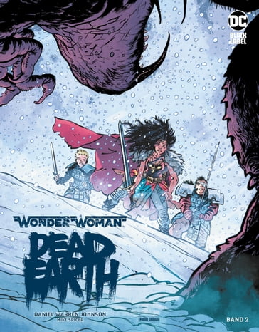Wonder Woman: Dead Earth, Bd. 2 (von 4) - Daniel Warren Johnson