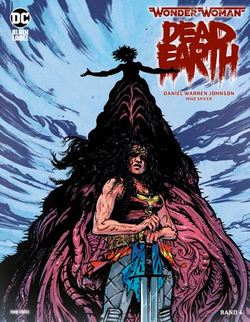 Wonder Woman: Dead Earth - Band 4 - Daniel Warren Johnson