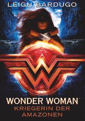 Wonder Woman  Kriegerin der Amazonen