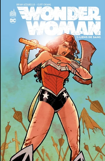 Wonder Woman - Tome 1 - Liens de sang - Brian Azzarello
