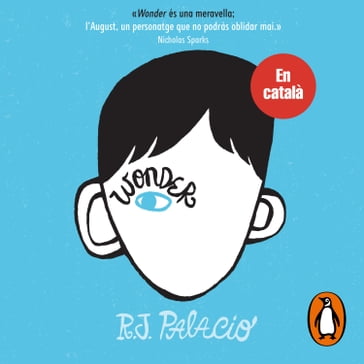 Wonder - Wonder (edició en català) - R.J. Palacio