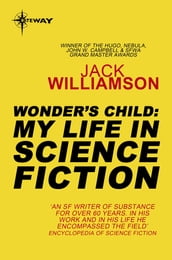 Wonder s Child: My Life in Science Fiction