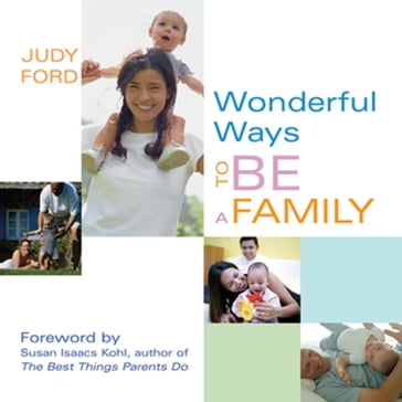 Wonderful Ways to Be a Family - Judy Ford