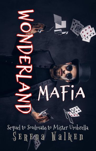 Wonderland Mafia - Serena Walken