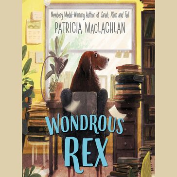 Wondrous Rex - Patricia MacLachlan