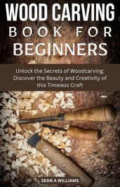 Wood Carving Book For Beginners