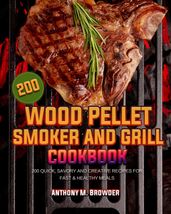 Wood Pellet moker nd Grill Cookbook