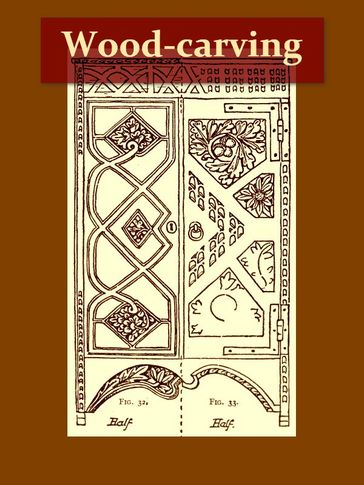 Wood-carving [Illustrated] - Jack George