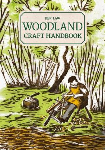 Woodland Craft Handbook - B Law