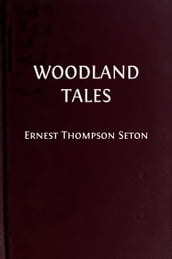 Woodland Tales (Illustrated Edition)