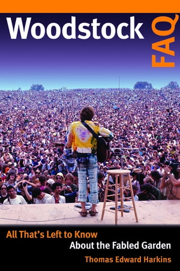 Woodstock FAQ - Thomas E. Harkins