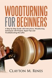 Woodturning for Beginners