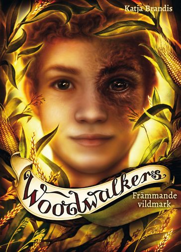 Woodwalkers del 4: Främmande vildmark - Katja Brandis