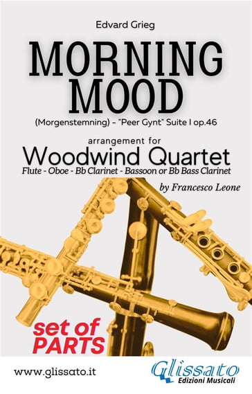 Woodwind Quartet: Morning Mood (set of parts) - Edvard Grieg