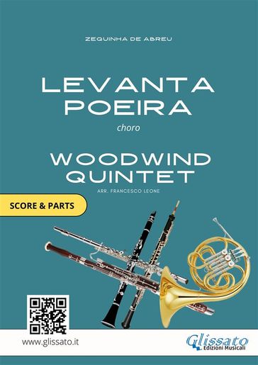 Woodwind Quintet arrangement: Levanta Poeira (score & parts) - ZEQUINHA DE ABREU - Francesco Leone
