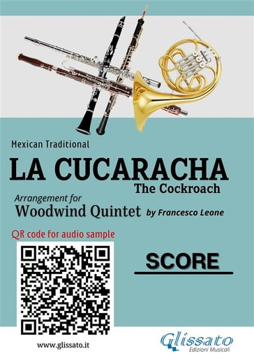 Woodwind Quintet score of "La Cucaracha" - Mexican Traditional - a cura di Francesco Leone