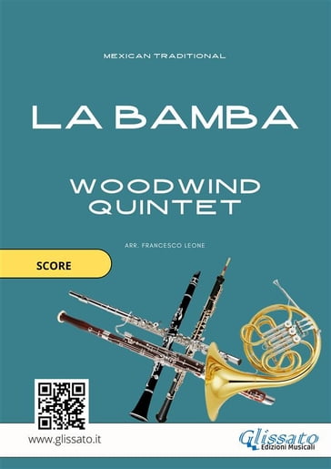 Woodwind Quintet sheet music: La Bamba (score) - Francesco Leone - Mexican Traditional