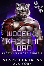Wooed by the Kagethi Lord