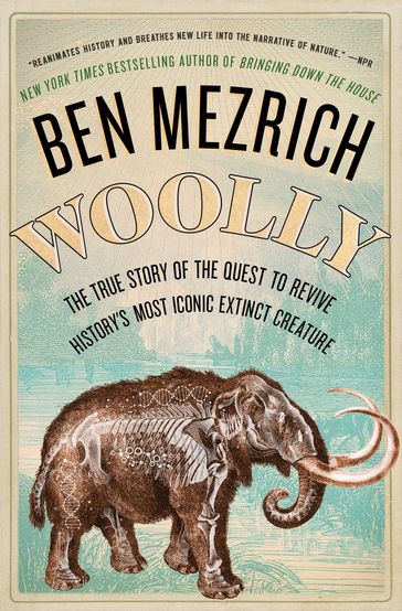 Woolly - Ben Mezrich