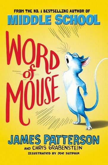 Word of Mouse - James Patterson