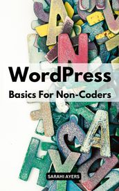 WordPress Basics For Non-Coders