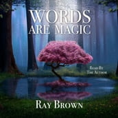 Words Are Magic