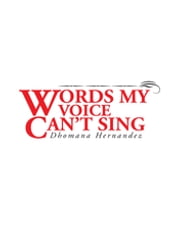 Words My Voice Can t Sing