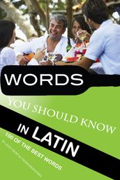 Words You Should Know in Latin